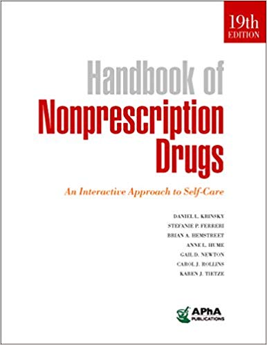Handbook of Nonprescription Drugs: An Interactive Approach to Self-care (19th Edition)